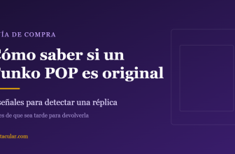 Ilustración con el título: cómo saber si un Funko POP es original, 8 señales para detectar una réplica