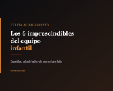 Vuelta al baloncesto: los 6 imprescindibles para el equipo infantil